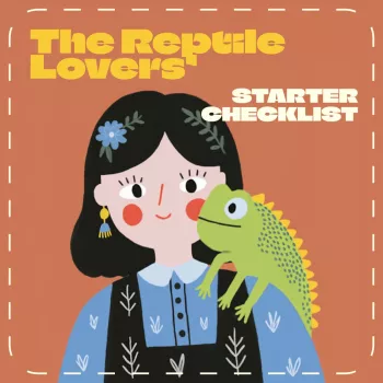 Reptile Starter Checklist: Setup & Care Planner Guide